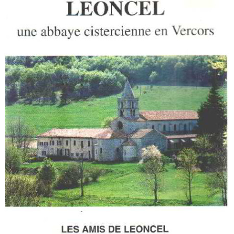 Leoncel une abbaye cistercienne en vercors