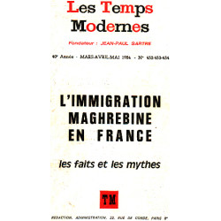 L'immigration maghrebine en france / les faits et les mythes