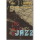 Les allumés du jazz / 36 labels indépendants 1998-1999