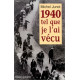 1940 tel que je l'ai vécu