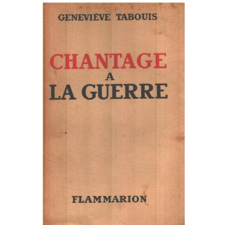 Chantage à la guerre