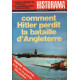 Revue historama n° 249 / comment hitler perdit la bataille...