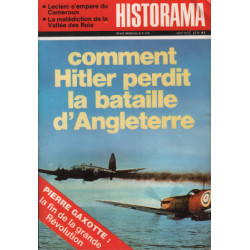 Revue historama n° 249 / comment hitler perdit la bataille...