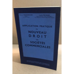 Application pratique du nouveau droit des scociétés commerciales