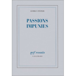 Passions impunies