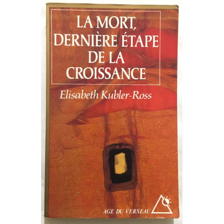 La mort dernière étape de la croissance