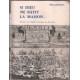 Si Dieu ne bâtit la maison. histoire de l'église réformée de Marseille