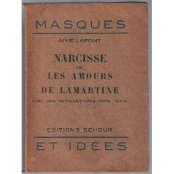 Narcisse ou les amours de lamartine / 9 reproductions hors texte