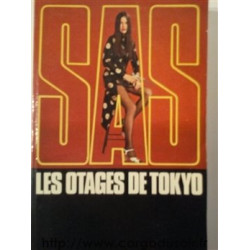 Les otages de Tokyo sas