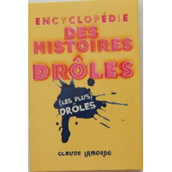 Encyclopédie des histoires drôles les plus drôles