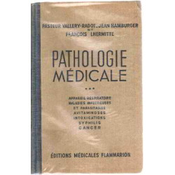 Pathologie medicale / tome 3 : appareil respiratoire - maladies...