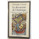 La découverte de l?Amérique tome 2 : relations de voyage 1493-1504