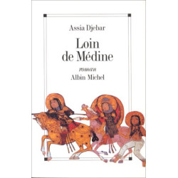 Loin de Médine