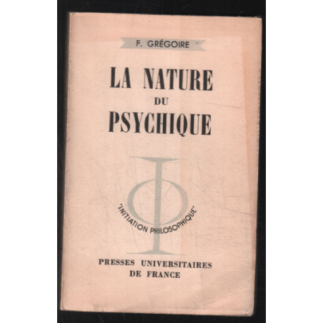 La nature du psychisme