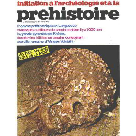 Initiation a l'archeologie et a la prehistoire n° 10 / les...