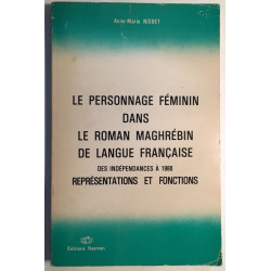 Le personnage féminin dans le roman Maghrébin de langue française...