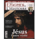 Jésus : l'autre vérité / les énigmes de l'histoire n° 19