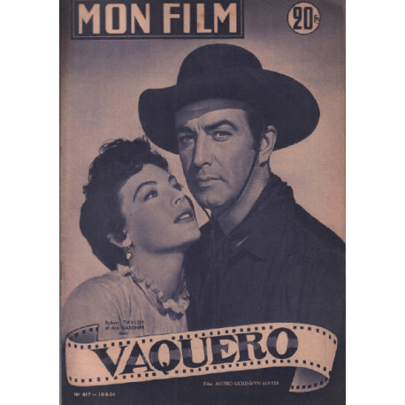 Vaquero / revue mon film n° 417 robert taylor ava gardner