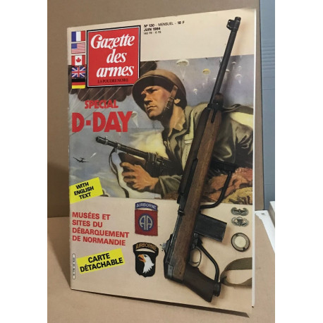 Gazette des armes n° 130 / special D- Day