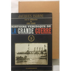 Histoire véridique de la grande guerre (tome 2)