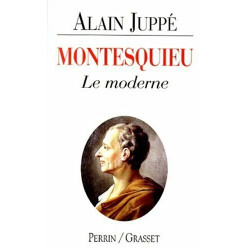 Montesquieu : Le moderne