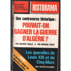 Pouvait on gagner la guerre d'Algérie (revue historama n° 281)