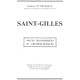 Saint-gilles / notes historiques et archéologiques