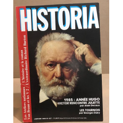 Historia n° 457 / 1985 : année Hugo Victor rencontre Juliette -...