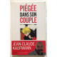 Piégée dans son couple