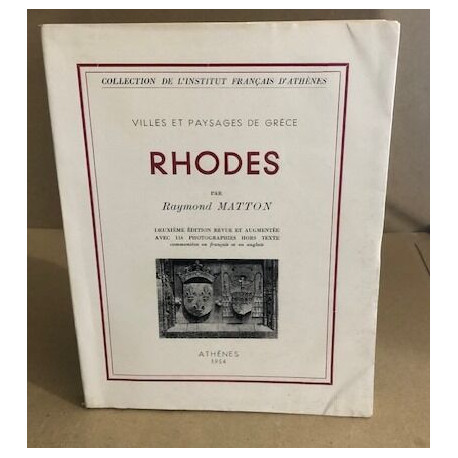 Rhodes / 116 photographies hors texte