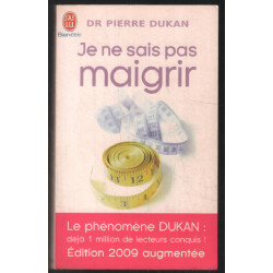 Je ne sais pas maigrir