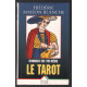 Le tarot : connais-toi toi-même