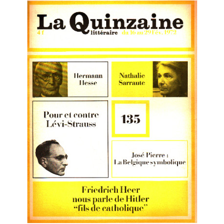 La quinzaine litteraire n° 135 / pour et contre levi-strauss