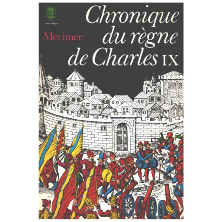 Chronique du règne de Charkes IX