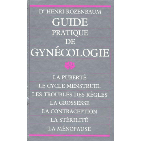 Guide pratique de gynecologie