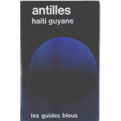 Guide antilles haiti guyane