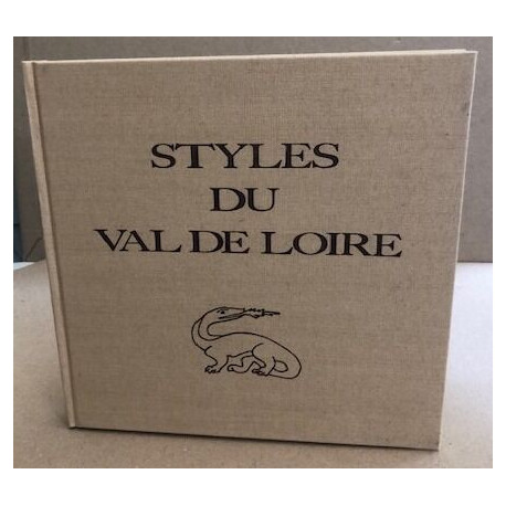 Styles du val de Loire