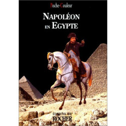 Napoléon en Egypte : L'Expédition scientifique