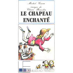 Le chapeau enchanté