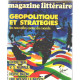 Magazine litteraire n° 208 / geopolitique et strategies