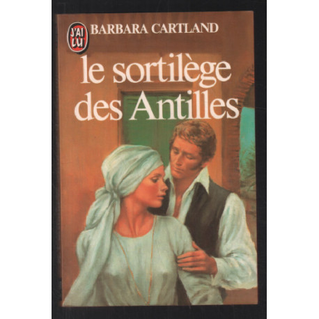 Le sortilège des Antilles