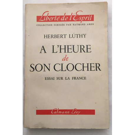 À l'heure de son clocher : essai sur la France