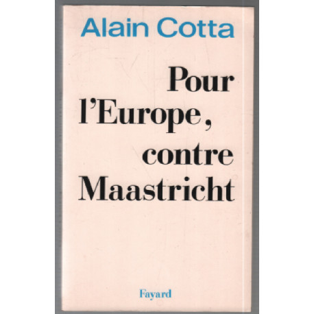 Pour l'Europe contre Maastricht