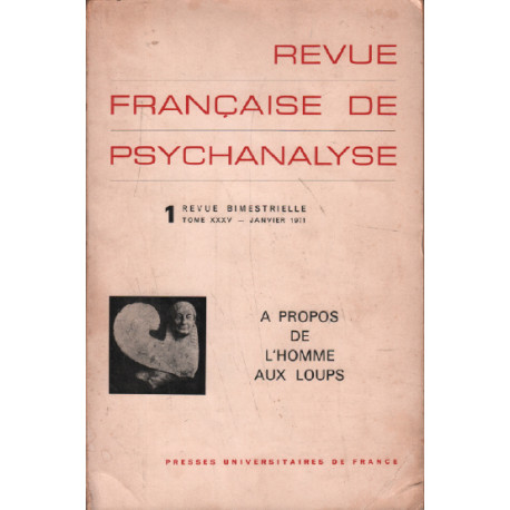 Revue francaise de psychanalyse 1 tome XXXV