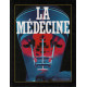 La médecine