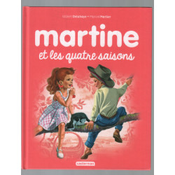 Martine Tome 11 : Martine et les quatre saisons