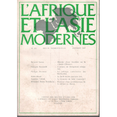 L' afrique et l 'asie modernes n° 154