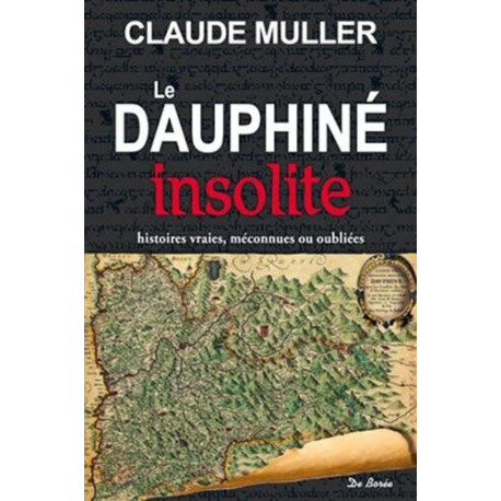 Le dauphiné insolite