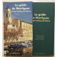 Le guide de Martigues et de l'étang de Berre