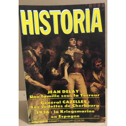 Historia n° 475 / jean delay : une famille sous la terreur -...